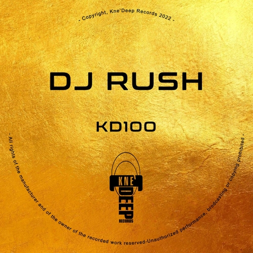 DJ Rush - KD 100 [KD100]